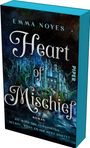 "Heart of Mischief" von Emma Noyes. Untertitel: "Sie wird ihn vernichten... selbst, wenn es ihr Herz kostet." Mysteriöses Schloss.