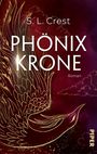 S. L. Crest: Phönixkrone, Buch