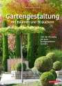 Wolfgang Borchardt: Gartengestaltung mit Bäumen und Sträuchern, Buch
