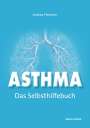 Andrea Flemmer: Asthma - Das Selbsthilfebuch, Buch