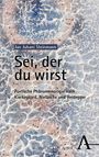 Steinmann: Sei, der du wirst, Buch