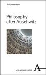 Rolf Zimmermann: Philosophy after Auschwitz, Buch