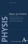 Matthias Janson: Natur als Freiheit, Buch
