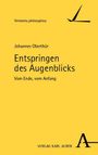 Johannes Oberthür: Entspringen des Augenblicks, Buch