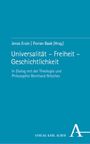: Universalität - Freiheit - Geschichtlichkeit, Buch