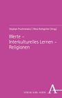 : Werte - Interkulturelles Lernen - Religionen, Buch