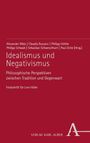 : Idealismus und Negativismus, Buch