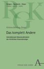 Kristina Göthling-Zimpel: Das komplett Andere, Buch