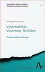 Hildegund Keul: Vulnerabilität, Vulneranz, Resilienz, Buch