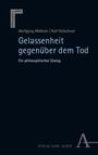 Wolfgang Mölkner: Gelassenheit gegenüber dem Tod, Buch