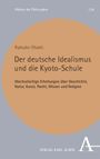 Ry¿suke Ohashi: Der deutsche Idealismus und die Kyoto-Schule, Buch