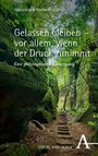 Heidemarie Bennent-Vahle: Gelassen bleiben - vor allem, wenn der Druck zunimmt, Buch