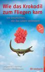 Katharina Lamprecht: Wie das Krokodil zum Fliegen kam, Buch