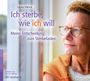 Sabine Mehne: Ich sterbe, wie ich will (Hörbuch), CD