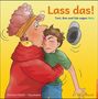 Elisabeth Jäcklein-Kreis: Lass das!, Buch