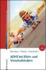 Hannes Brandau: ADHS bei Klein- und Vorschulkindern, Buch