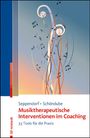 Sarah Seppendorf: Musiktherapeutische Interventionen im Coaching, Buch