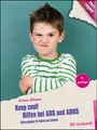 Corinna Stremme: Keep cool! Hilfen bei ADS und ADHS, Buch