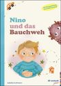 Isabella Grohmann: Nino und das Bauchweh, Buch