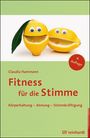 „Fitness für die Stimme. Körperhaltung – Atmung – Stimmkräftigung.“ Zwei Zitronen mit Kulleraugen, eine mit Blatt.