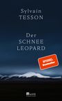 Sylvain Tesson: Der Schneeleopard, Buch