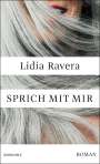 Lidia Ravera: Sprich mit mir, Buch