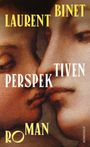 Laurent Binet: Perspektiven, Buch