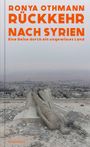 Ronya Othmann: Rückkehr nach Syrien, Buch
