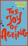 Christiane Rösinger: The Joy of Ageing, Buch