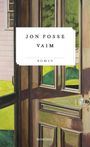 Jon Fosse: Vaim, Buch