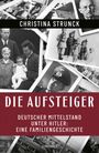 Christina Strunck: Die Aufsteiger, Buch