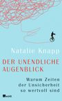 Natalie Knapp: Der unendliche Augenblick, Buch