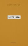 Klaus Mann: Mephisto, Buch