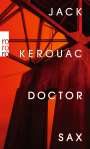 Jack Kerouac: Doctor Sax, Buch