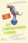 Sven Voelpel: Die Jungbrunnen-Formel, Buch
