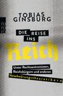 Tobias Ginsburg: Die Reise ins Reich, Buch