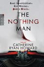 Catherine Ryan Howard: The Nothing Man, Buch