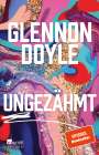 Glennon Doyle: Ungezähmt, Buch