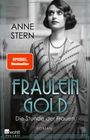 Anne Stern: Fräulein Gold: Die Stunde der Frauen, Buch