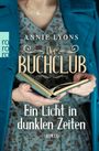 Annie Lyons: Der Buchclub - Ein Licht in dunklen Zeiten, Buch