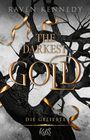 Raven Kennedy: The Darkest Gold - Die Geliebte, Buch