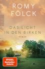 Romy Fölck: Das Licht in den Birken, Buch
