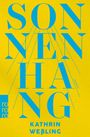 Kathrin Weßling: Sonnenhang, Buch