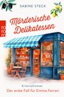 Sabine Steck: Mörderische Delikatessen, Buch