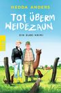 Hedda Anders: Tot überm Weidezaun, Buch