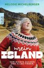 Melodie Michelberger: Mein Island, Buch