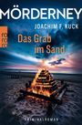 Joachim F. Kuck: Mörderney: Das Grab im Sand, Buch