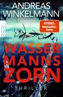 Andreas Winkelmann: Wassermanns Zorn, Buch