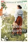 "Der geheime Apfelgarten - Geteilte Träume", Roman von Rebekka Eder. Frau in historischer Kleidung im Obstgarten.