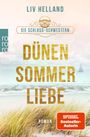 Liv Helland: Die Schloss-Schwestern: Dünensommerliebe, Buch